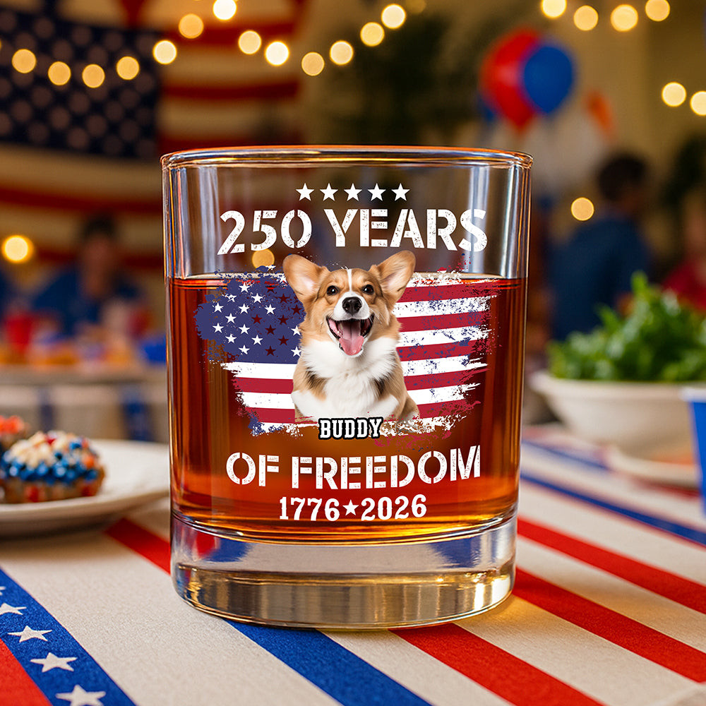 Custom Dog Photo Celebrate 250 Years Of America Whiskey Glass America 250 Merchandise Gifts For A Patriotic Person