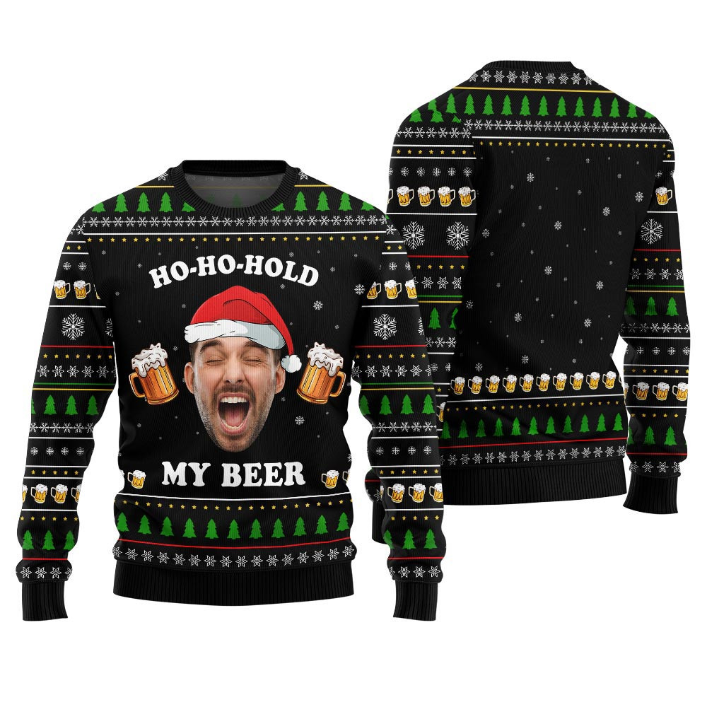 Custom Face Ho Ho Ho Beer Ugly Christmas Sweater Christmas Sweater Gift