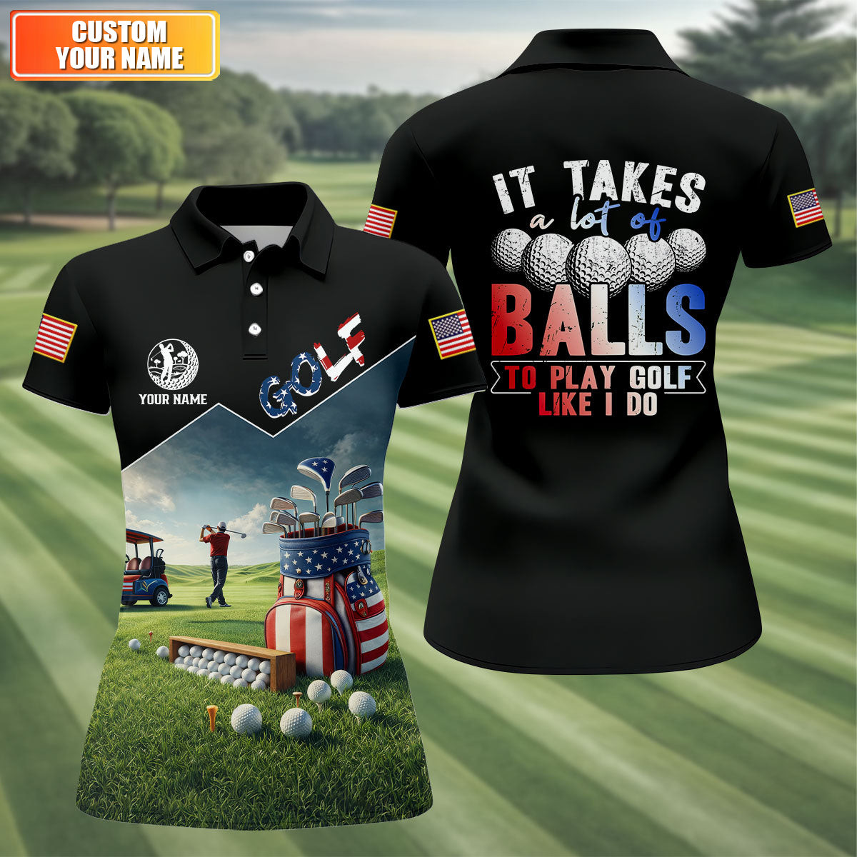 Custom It Takes A Lot Of Balls Polo Shirt US 250th Anniversary Funny Golf Shirt Gift Ideas