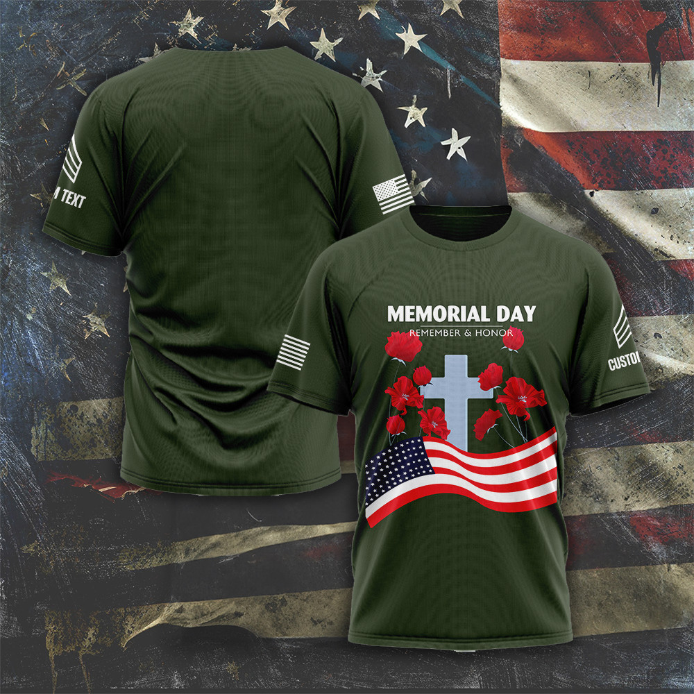 Custom Memorial Day Remember And Honor Shirt Veteran Army Patriotic T-Shirt Gifts