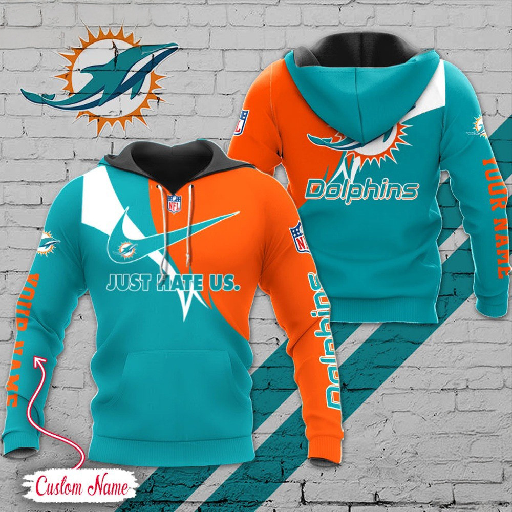 Custom NFL Miami Dolphins Hoodie Just Hate US Sport Hoodie Unique Gifts For Football Lovers
