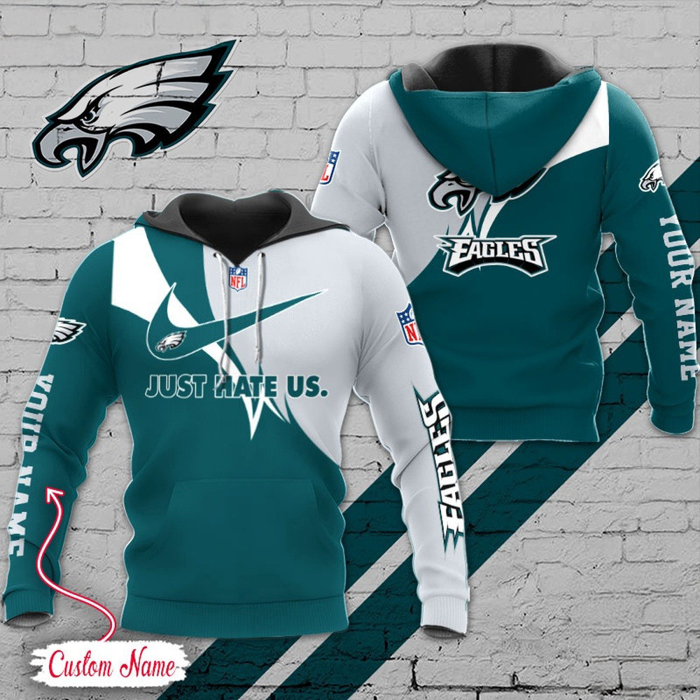Custom NFL Philadelphia Eagles Hoodie Just Hate US Sport Hoodie Football Themed Gifts