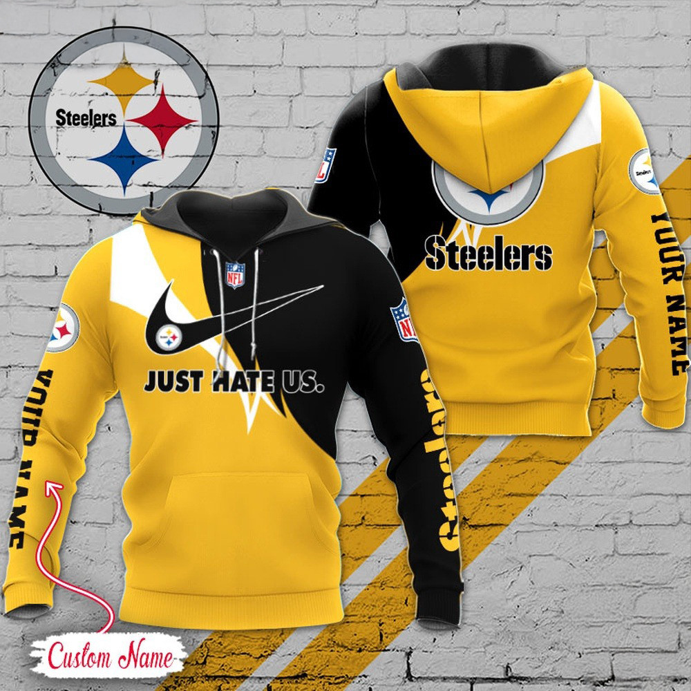 Custom NFL Pittsburgh Steelers Hoodie Just Hate US Sport Hoodie Football Themed Gifts