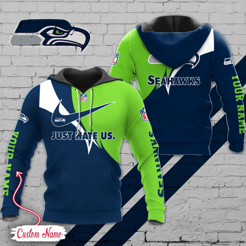 Custom NFL Seattle Seahawks Hoodie Just Hate US Sport Hoodie Presents For Football Fans