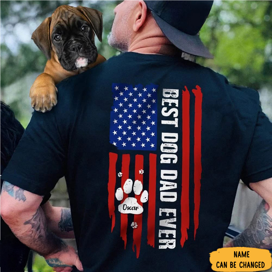 Custom Personalized Best Dog Dad Ever T-Shirt American Flag Father's Day Dog Dad Gifts