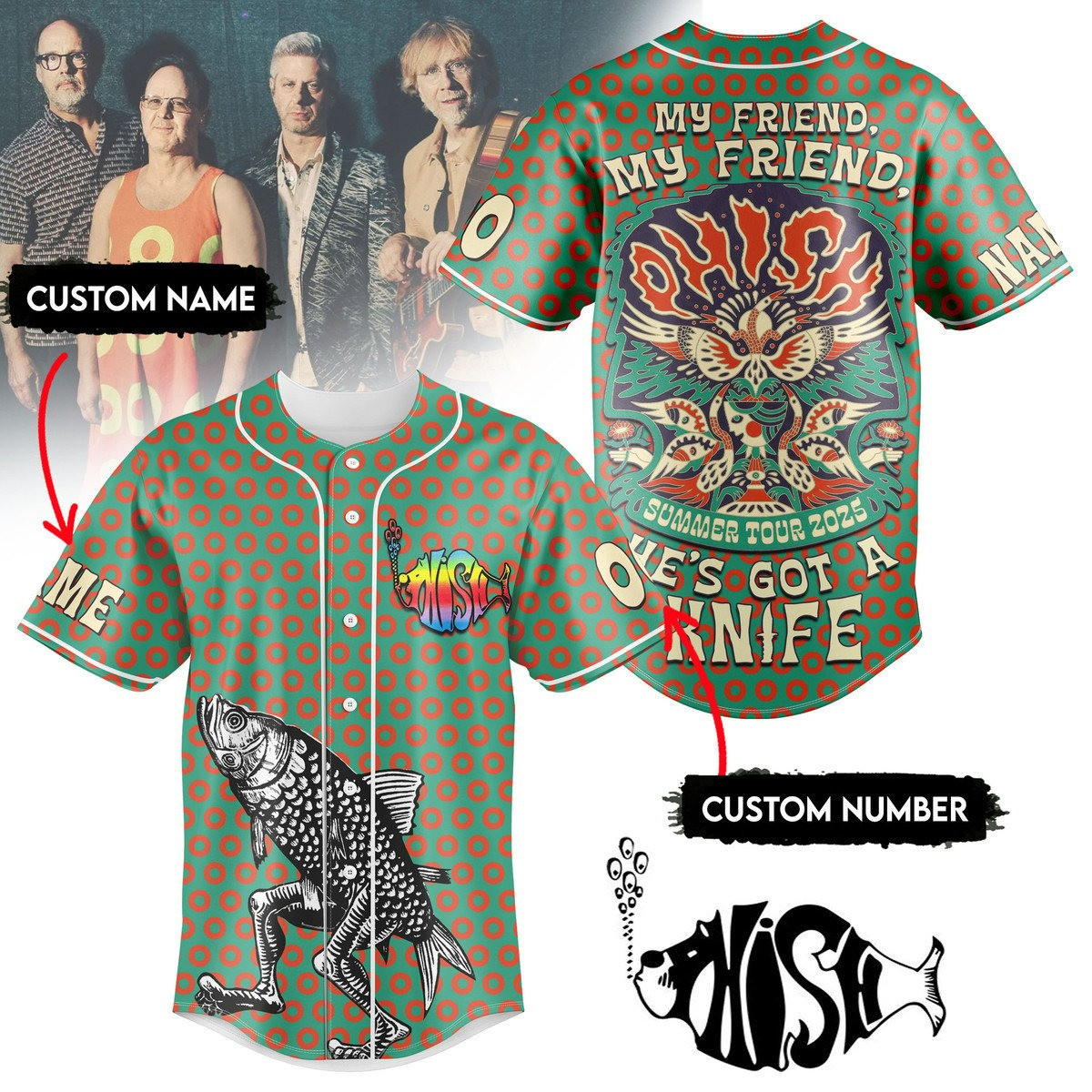 Custom Phish And My Friend He Got A Knite Jersey Shirt Unique Gift For Fanclub Lovers