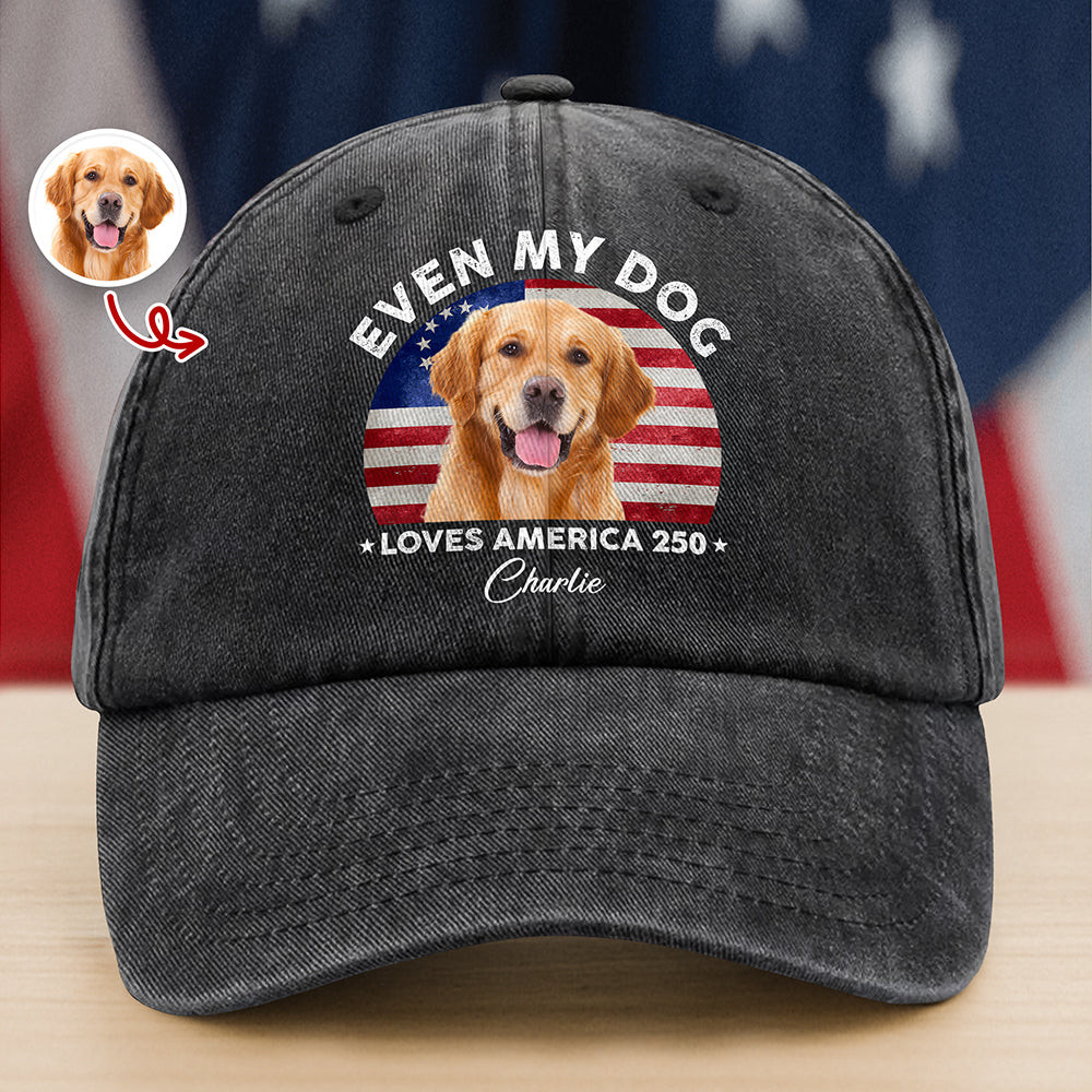 Custom Photo Even My Dogs Love America 250 Washed Denim Baseball Cap America 250 Merchandise Patriotic Birthday Gifts