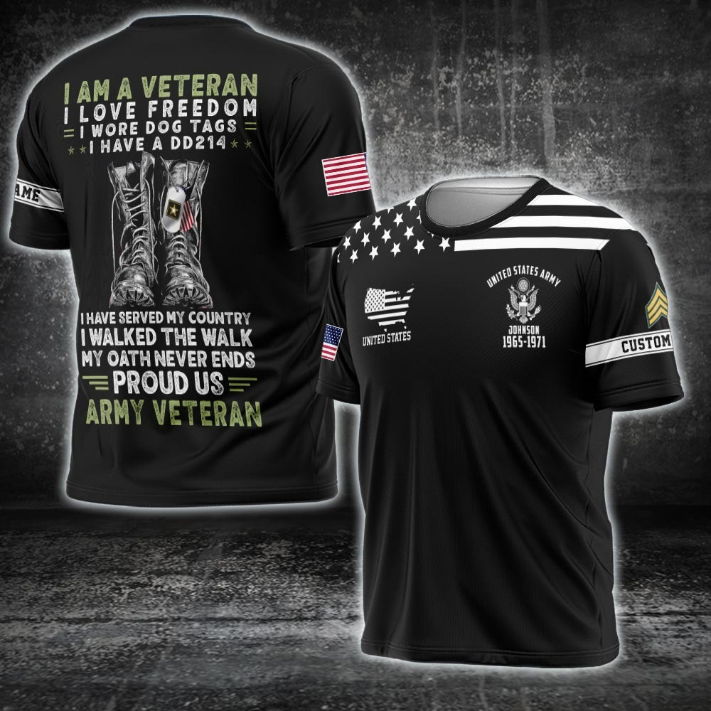 Custom US Army Shirt I Am A Veteran I Love Freedom T-Shirt Gifts For Military Veterans