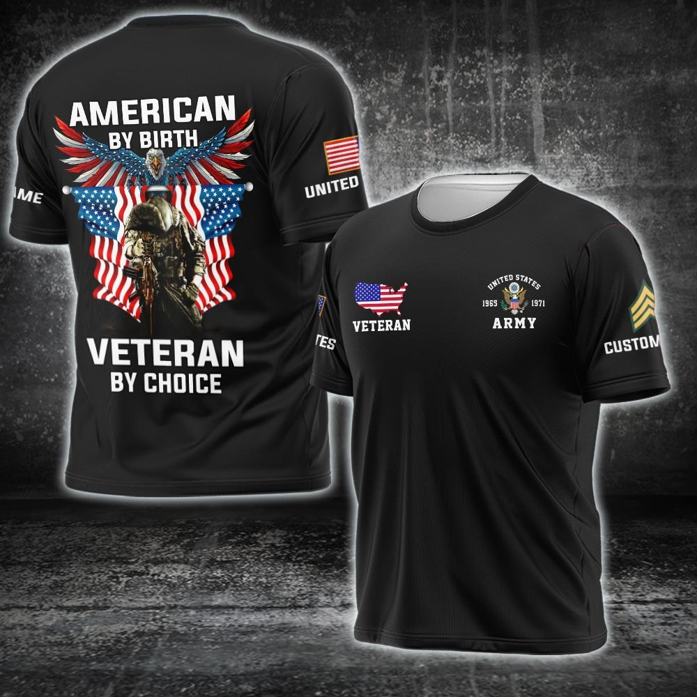 Custom US Army Veteran Shirt American By Birth Veteran By Choice T-Shirt Gifts For Dad