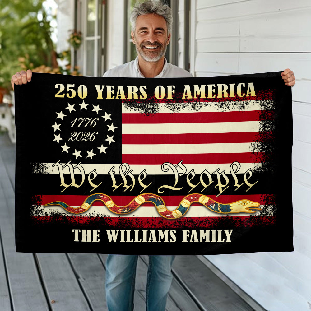 Custom We The People 1776 2026, 250 Years Of American Heritage Patriotic Double-sided Flag America 250 Merchandise Gifts For Patriots