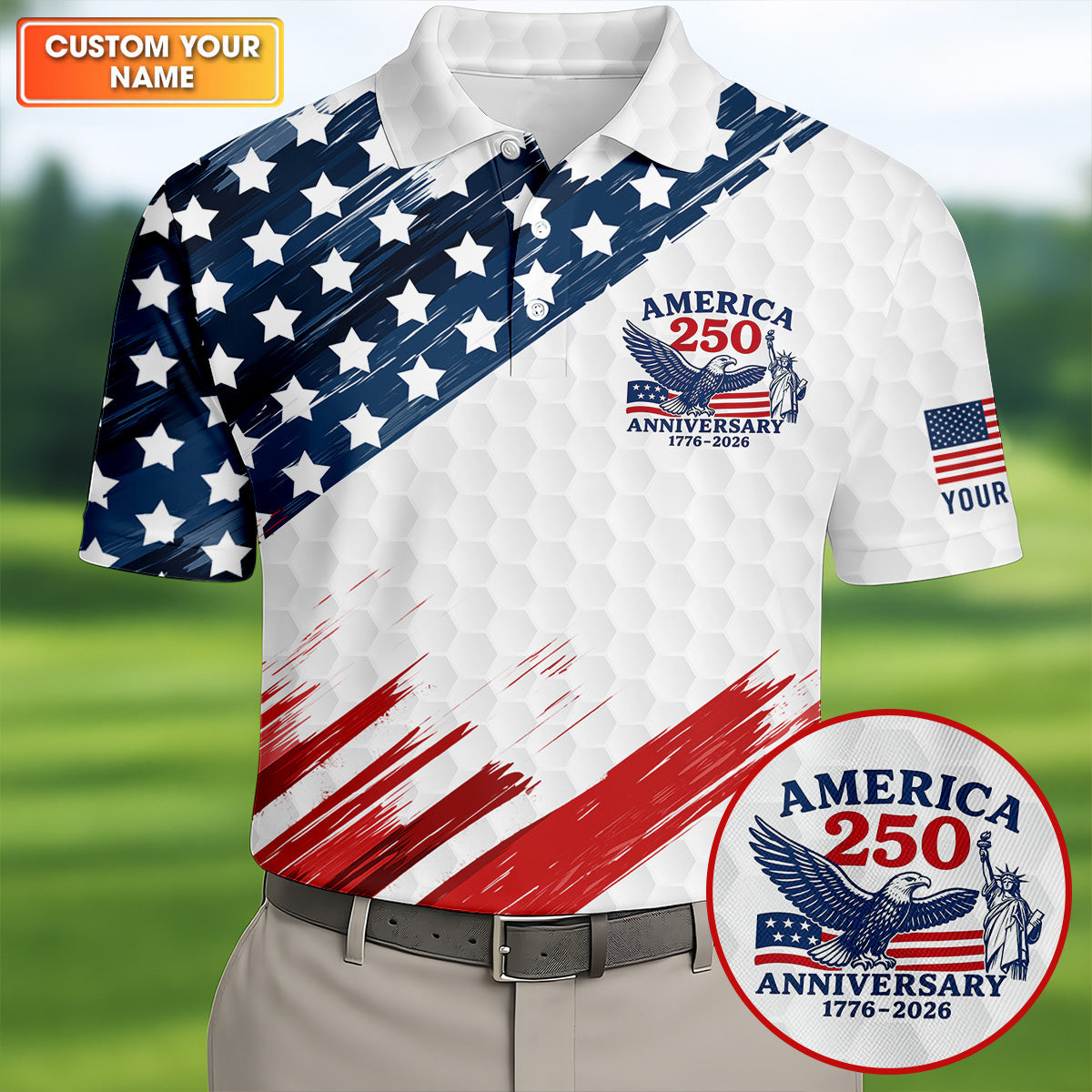 Customized America 250 Anniversary Golf Polo Shirt Golf Clothes For Men Gift For Golfers