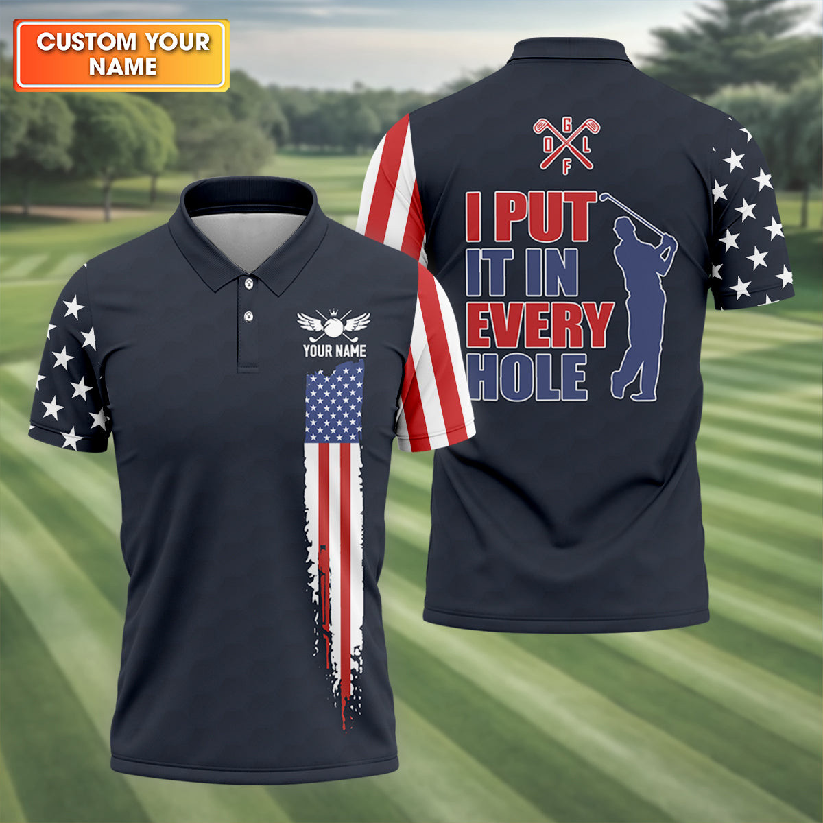 Customized I Put It In Every Hole Golf Polo Shirt Mens Golf Shirts Mens Gifts Golf