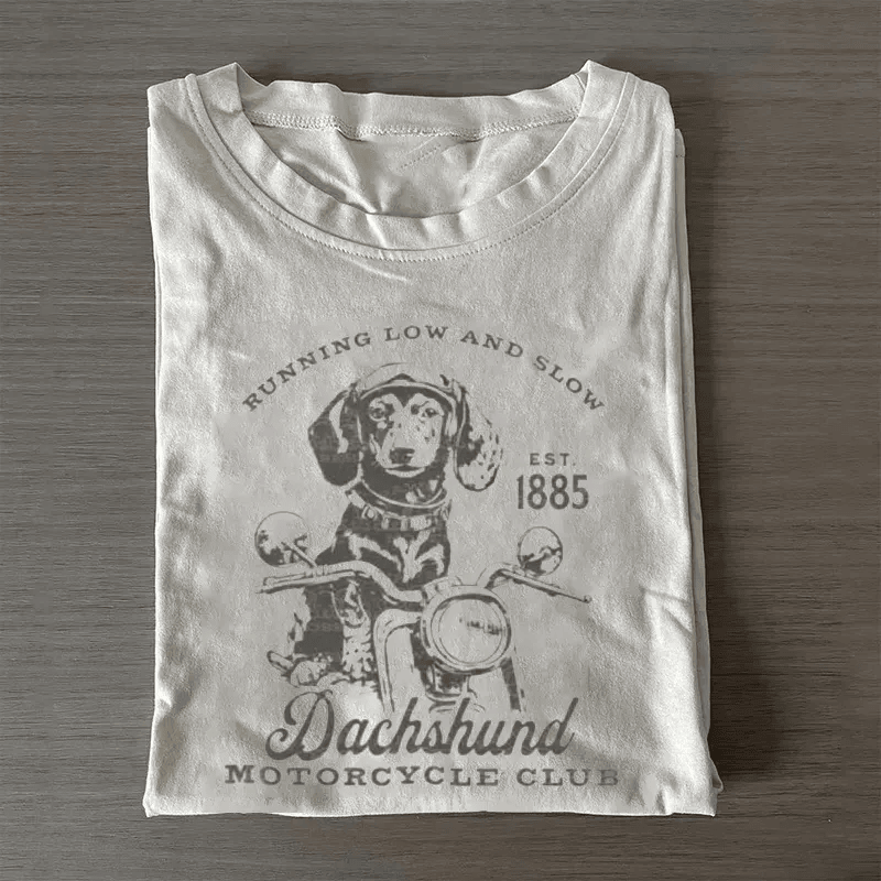 Dachshund Motorcycle Club T-Shirt Running Low And Slow Funny Dog Lover Tee Best Gift For Dachshund Owners