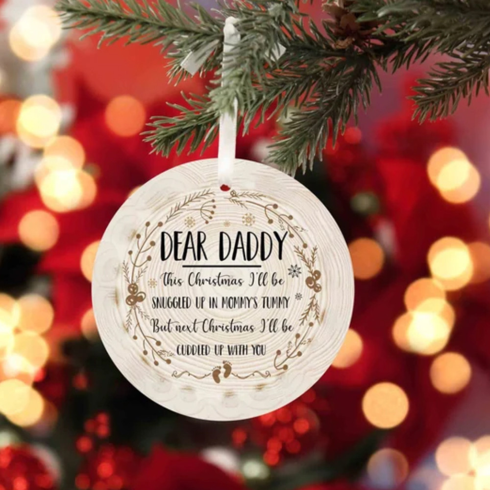 Daddy This Christmas I'll Be Snuggled Up In Mommy's Ornament Christmas Pregnancy Announcement