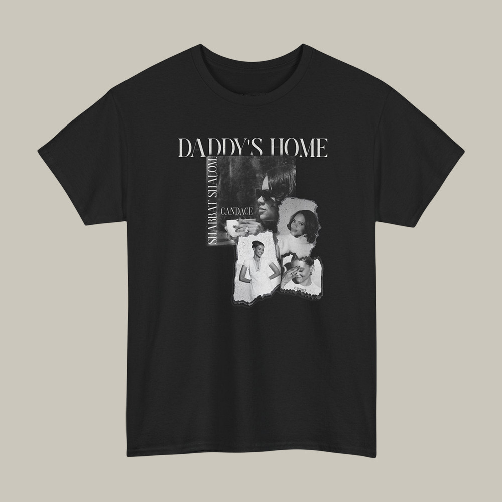 Daddy's Home Candace Owens T-Shirt Streetwear Apparel Candace Owens Fan Merch