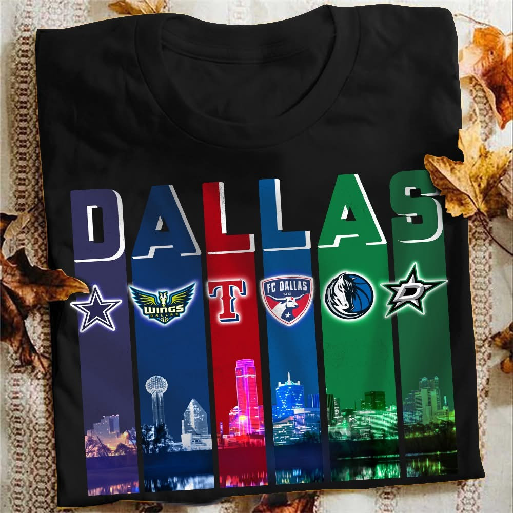 Dallas City Sport Teams Skyline T-Shirt Best Gifts For Dallas Sports Fans For Him Her