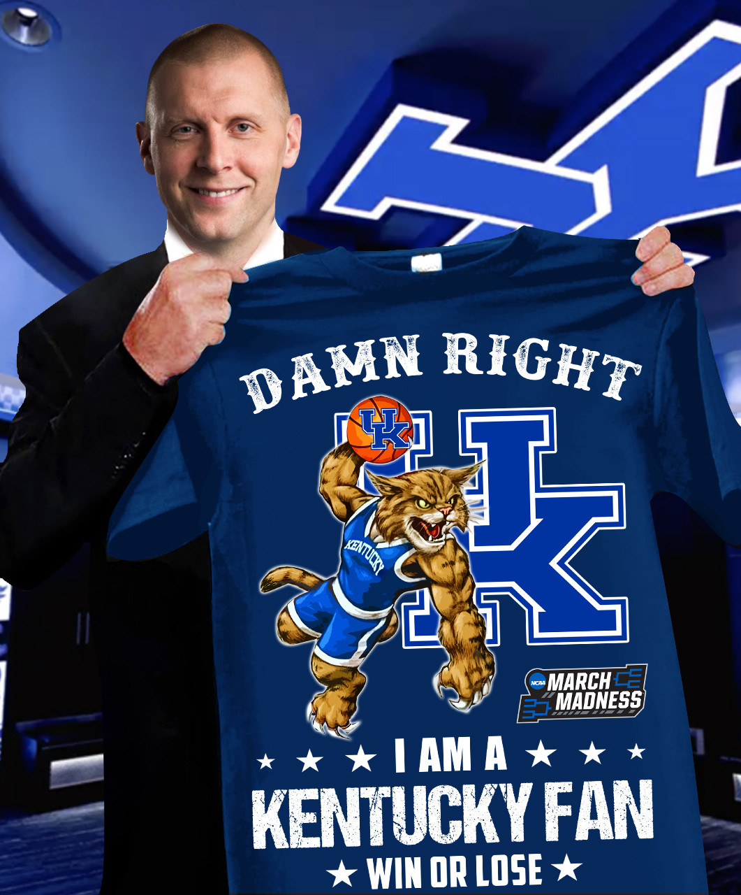 Damn Right I Am A Kentucky Fan Win Or Lose T-Shirt Best Gift For Basketball Lovers