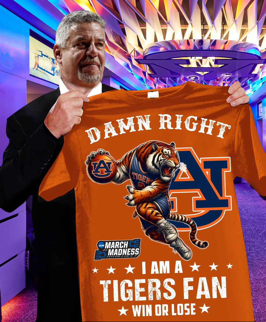 Damn Right I'm A Tigers Fan Win Or Lose T-Shirt March Madness Auburn Tigers Fan Merch