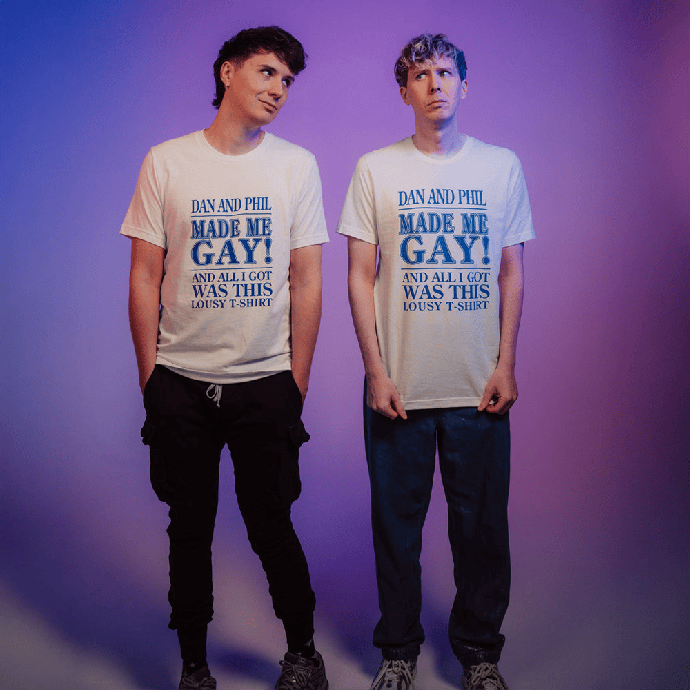Dan And Phil Terrible Influence Tour Merch Made Me Gay T-Shirt Dan And Phil Merch Fans Gifts