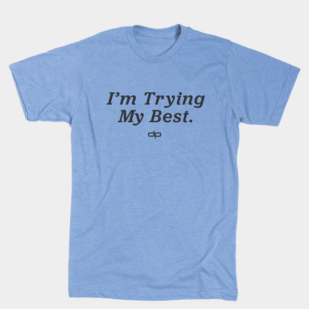 Dan Patrick Merch I'm Trying My Best Shirt The Dan Patrick Show Merchandise Gift For Son