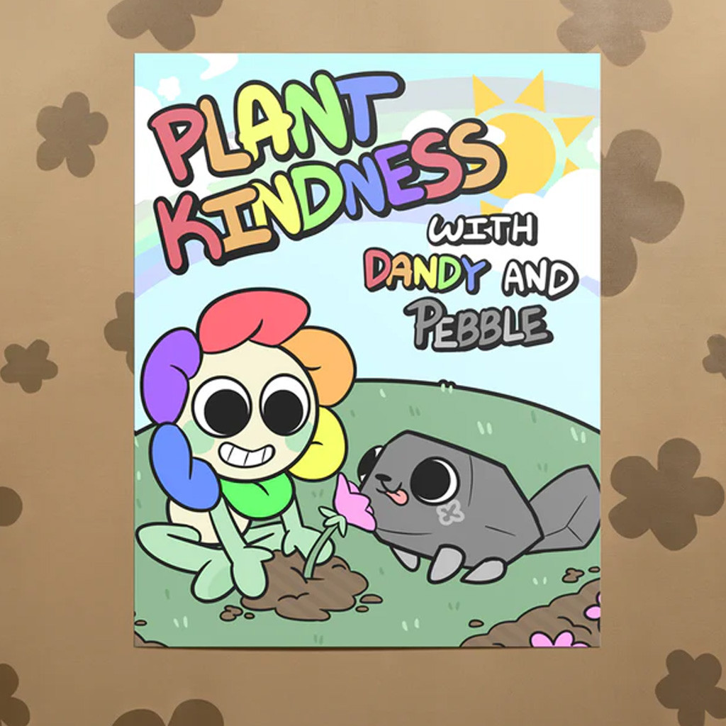 Dandy's World Merch Dandy And Pebble Plant Kindness Poster Bedroom Wall Art