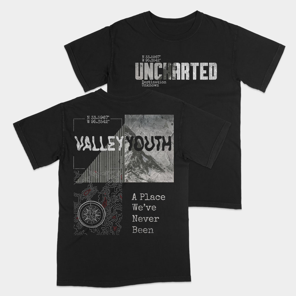 Dane Apparel Merch Valley Youth Uncharted T-Shirt A Place We've Never Been Shirt Gifts For Him