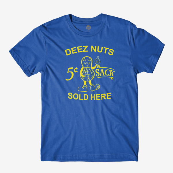 Danny Duncan Merch Deez Nuts Sold Here T-Shirt Adult Humor Shirt Gifts For Boyfriend