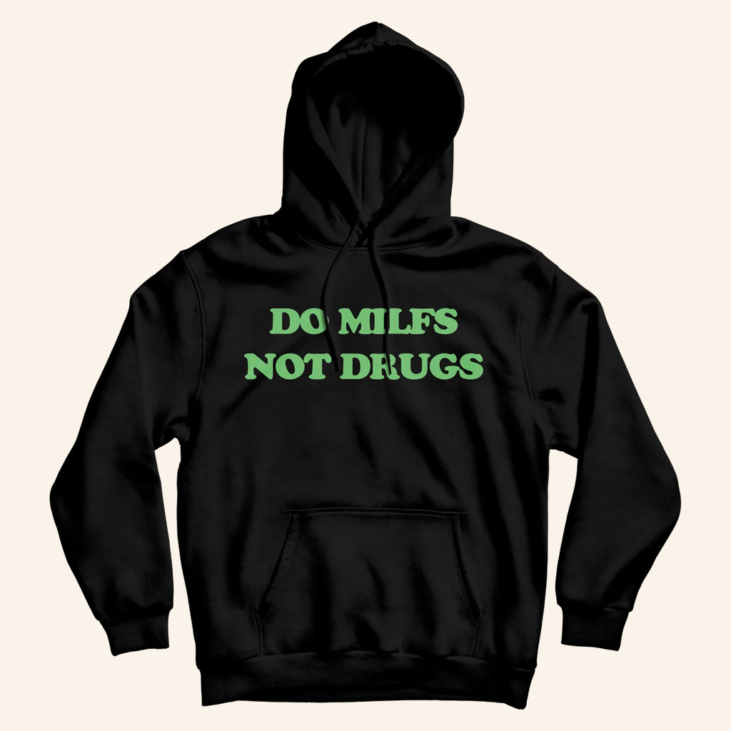 Danny Duncan Merch Do Milfs Not Drugs Black Hoodie Christmas Gifts For Dudes Danny Duncan Merch Do Milfs Not Drugs Black Hoodie Christmas Gifts For Dudes