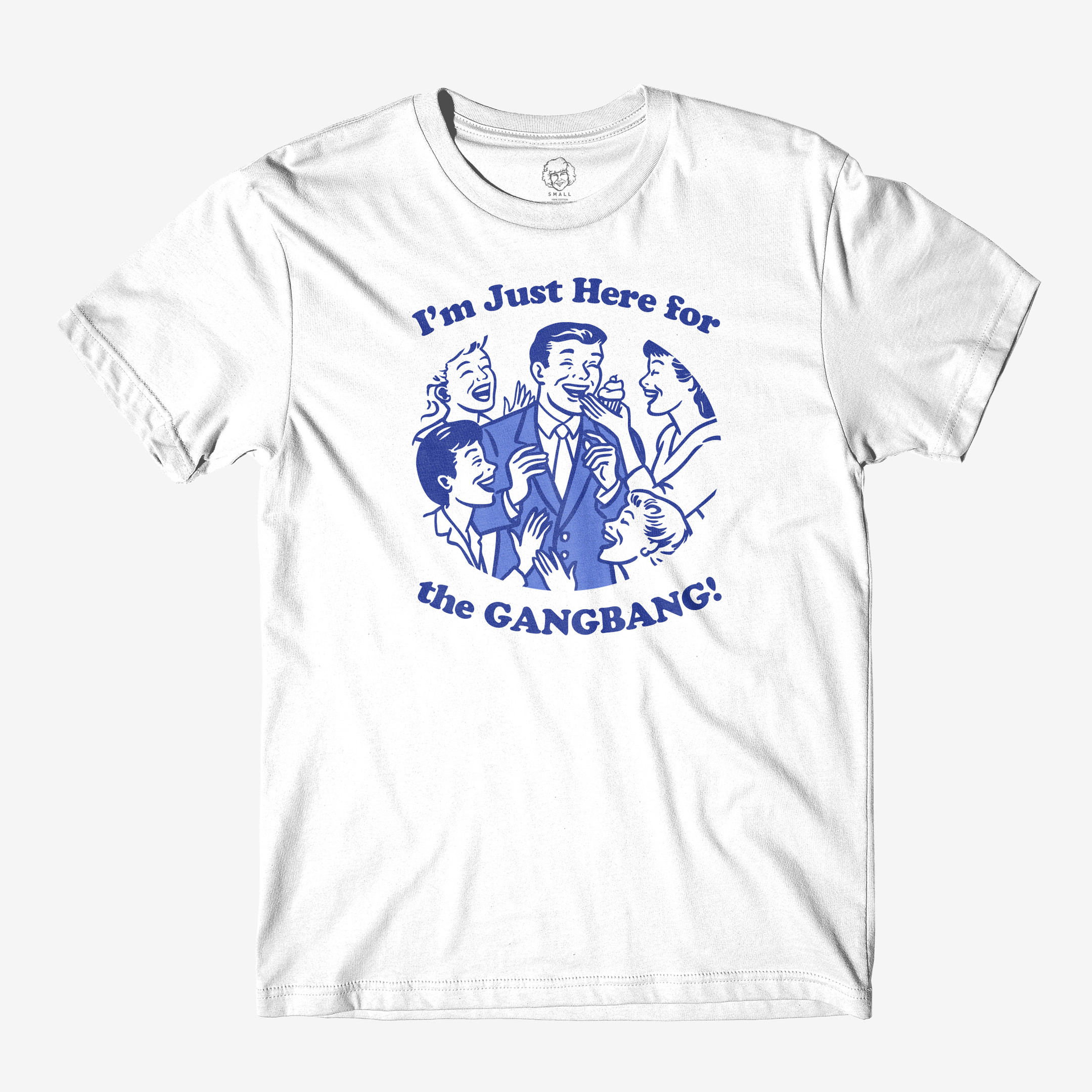 Danny Duncan Merch Here For The Gangbang T-Shirt Adult Humor Shirt Funny Adulting Gifts