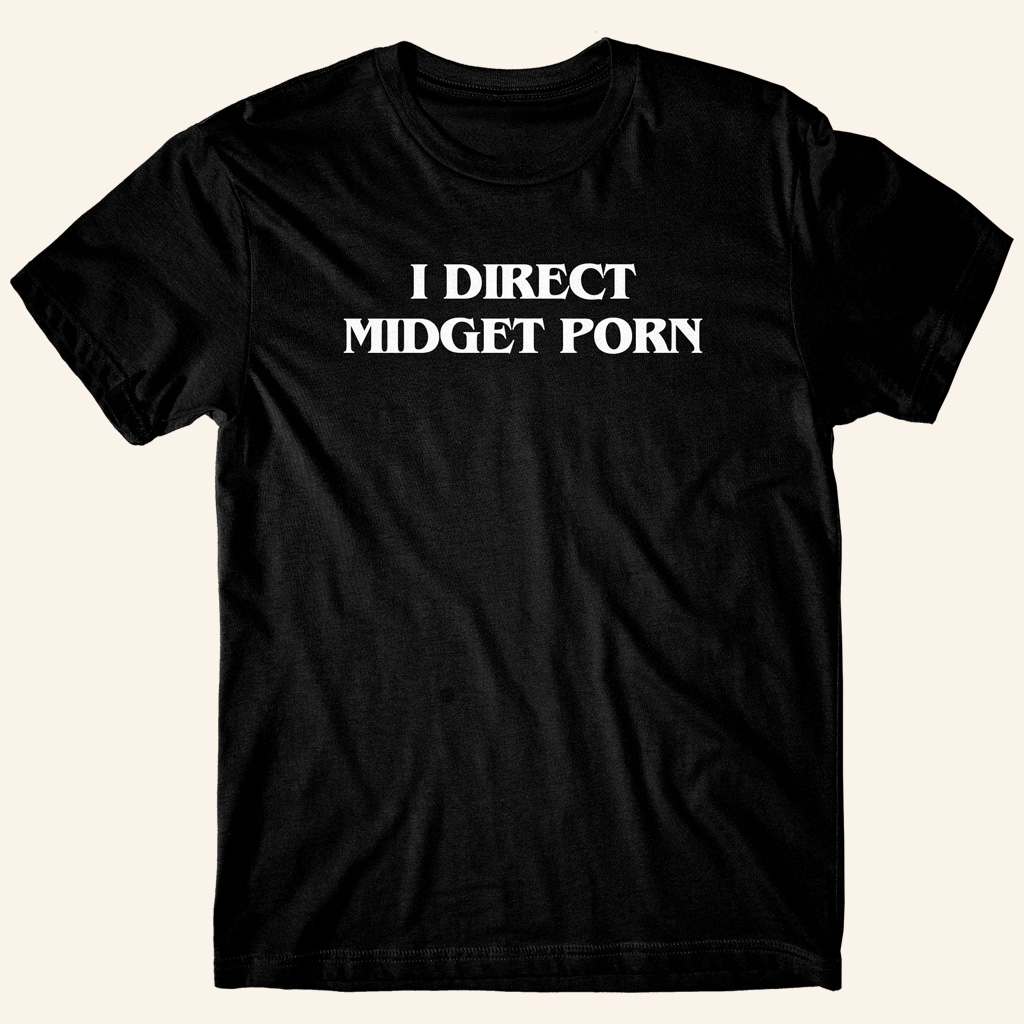 Danny Duncan Merch I Direct Midget Porn Black T-Shirt Xmas Gifts For Dad Danny Duncan Merch I Direct Midget Porn Black T-Shirt Xmas Gifts For Dad
