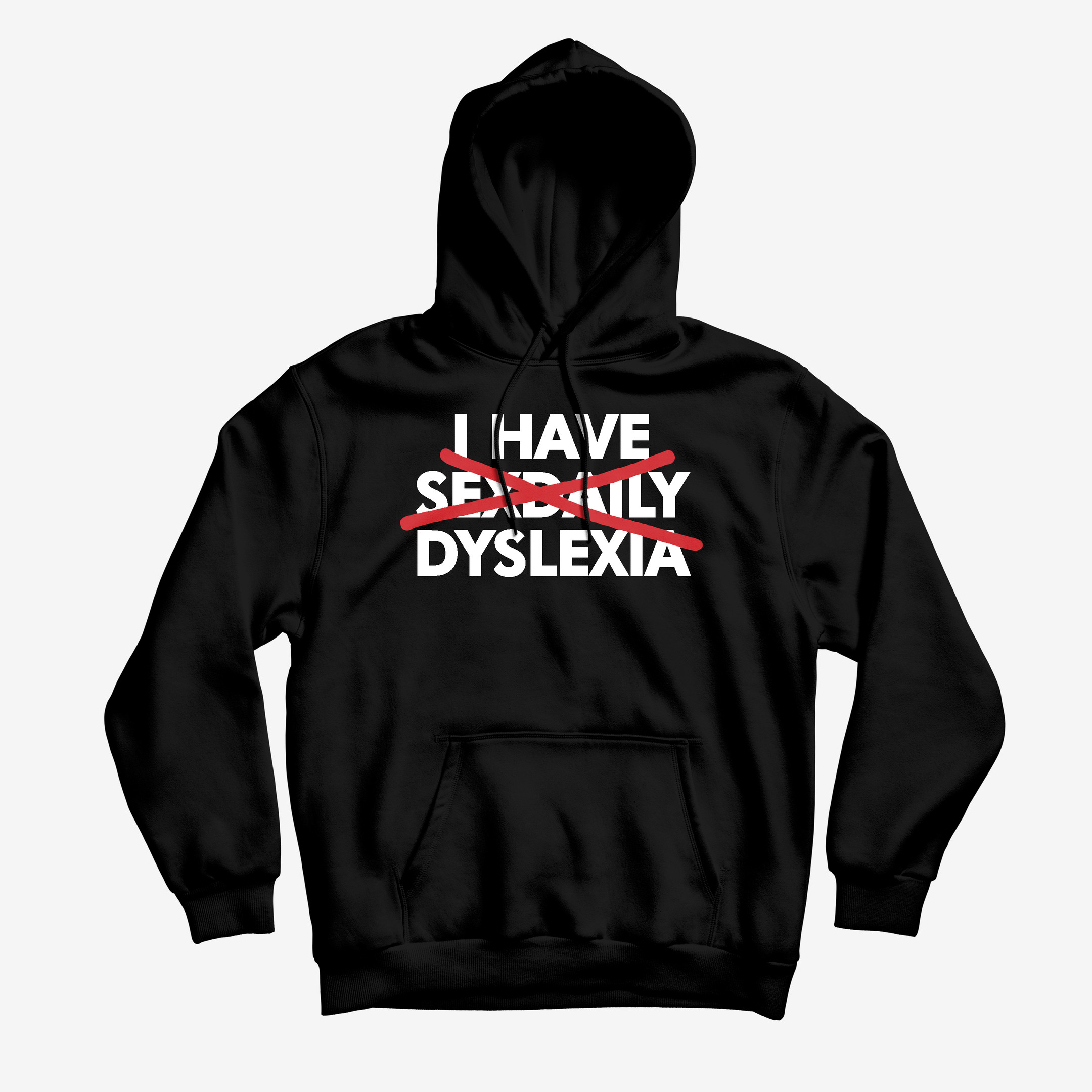 Danny Duncan Merch I Have Sxdaily Dyslexia Hoodie Funny Hooded Sweatshirts Gifts For Men