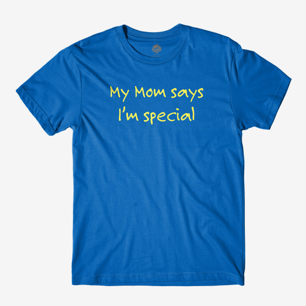 Danny Duncan Merch My Mom Says I'm Special T-Shirt Sarcastic Shirt Meme Lover Presents