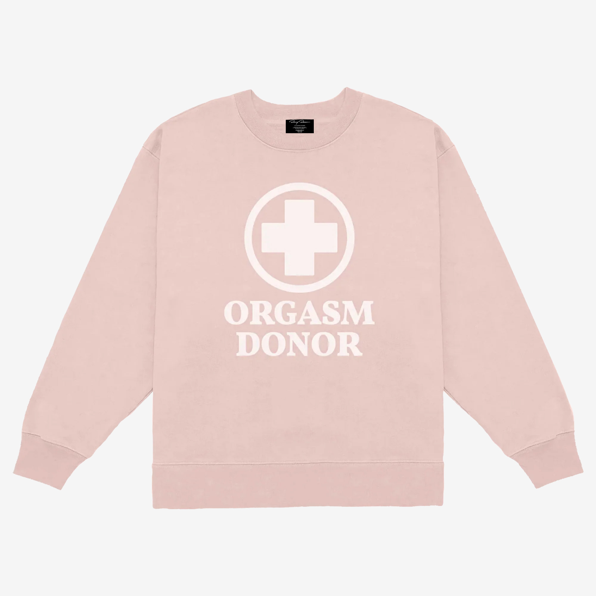 Danny Duncan Merch Orgasm Donor Sweatshirt Sarcastic Sweatshirt Funny Gifts For Her