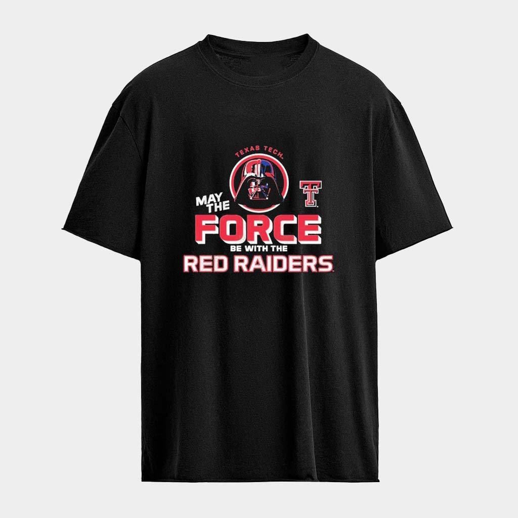 Darth Vader Star Wars Disney May The Force Texas Tech Red Raiders T-Shirt Best Gifts For Him