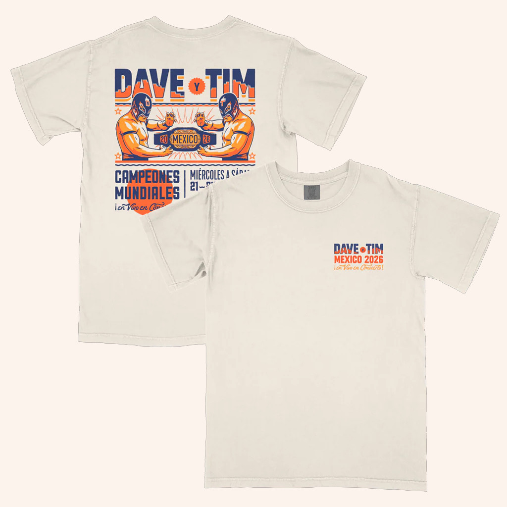 Dave And Tim Riviera Maya Merch Wrestlers T-Shirt Gift For Concert Lover