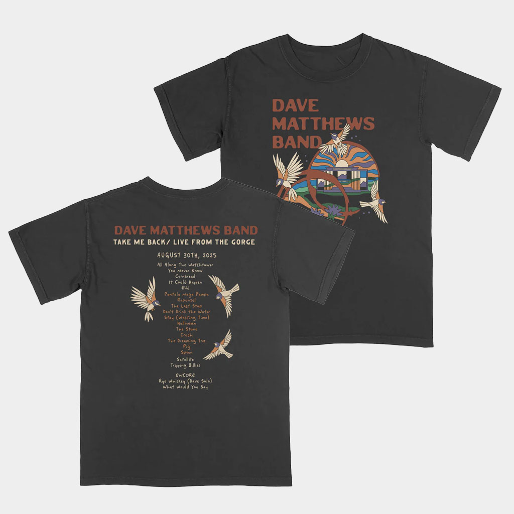 Dave Matthews Merch Take Me Back Live From The Gorge Shirt Gifts For Music Fans Dave Matthews Merch Take Me Back Live From The Gorge Shirt Gifts For Music Fans