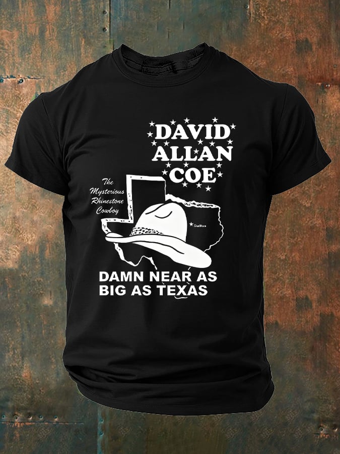 David Allan Coe Merch Damn Near As Big Texas T-Shirt Gift For Him