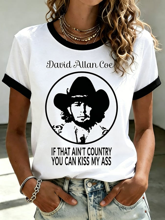 David Allan Coe Merch If That Ain't Country T-Shirt Music Addict Gift