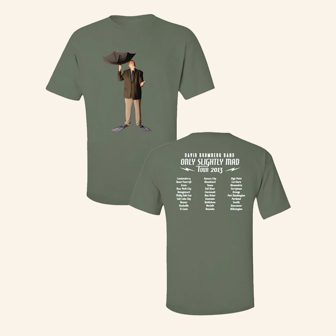 David Bromberg Merch Only Slightly Mad Tour T-Shirt Christmas Gift For Wife David Bromberg Merch Only Slightly Mad Tour T-Shirt Christmas Gift For Wife