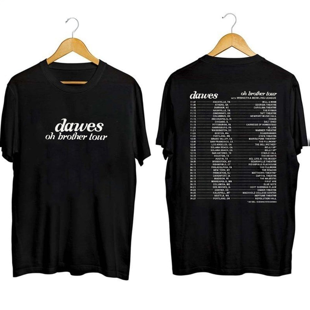 Dawes Oh Brother Tour Shirt Dawes Merch Gifts For Rock Fans Dawes Oh Brother Tour Shirt Dawes Merch Gifts For Rock Fans