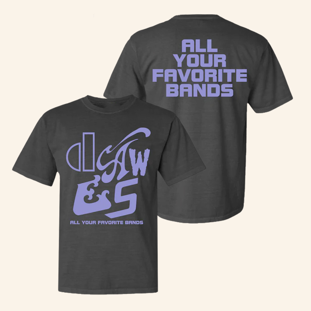 Dawes The Band Merch Dawes All Your Favorite Bands T-Shirt Xmas Gifts For Rock Fans Dawes The Band Merch Dawes All Your Favorite Bands T-Shirt Xmas Gifts For Rock Fans