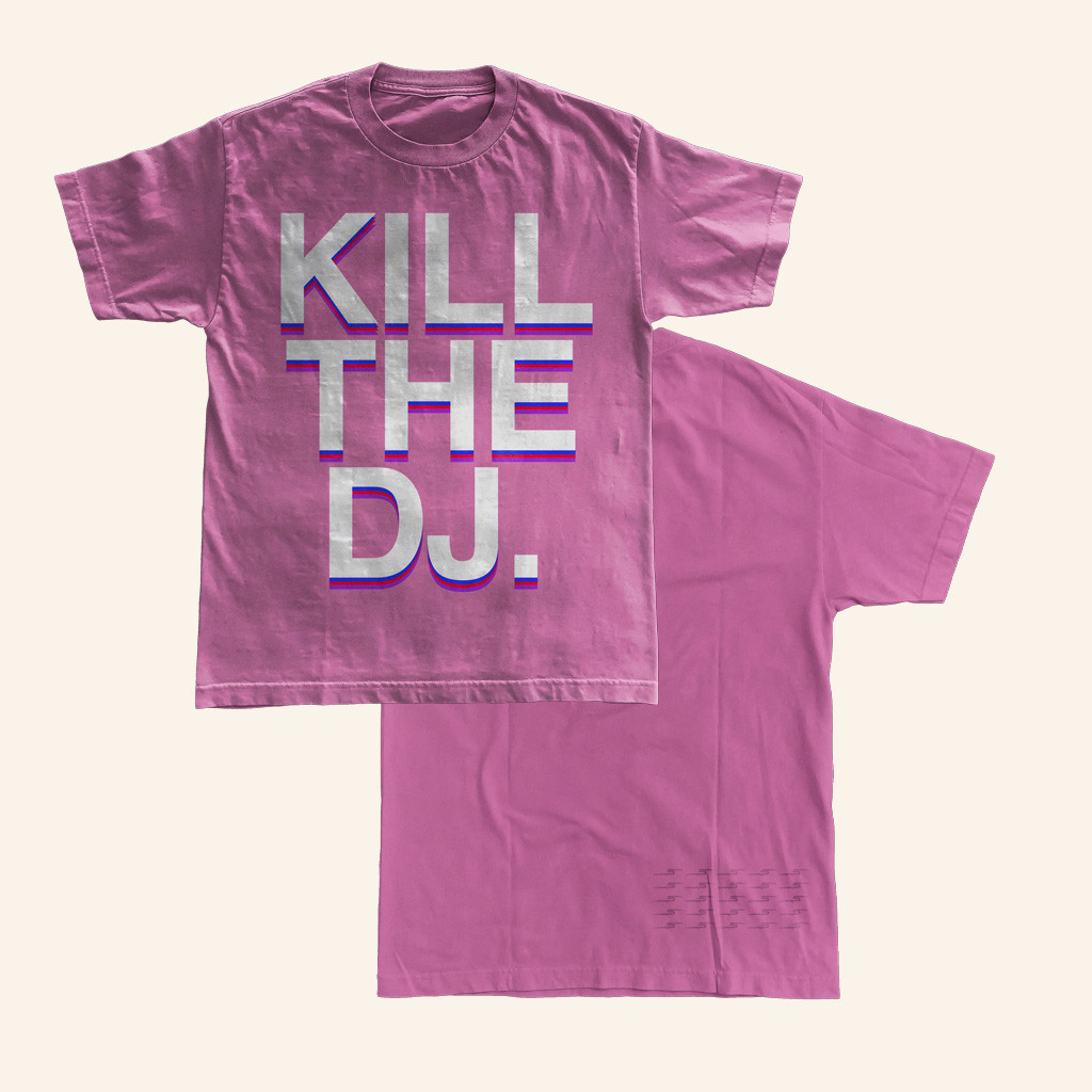 DC The Don Merch Ltr5 Kill The DJ T-Shirt Christmas Present For Her
