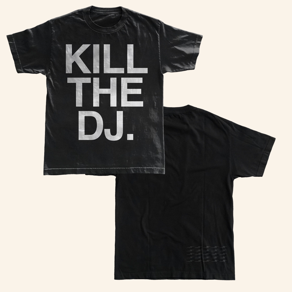 DC The Don Merch Ltr5 Kill The DJ T-Shirt Christmas Present Ideas For Him DC The Don Merch Ltr5 Kill The DJ T-Shirt Christmas Present Ideas For Him