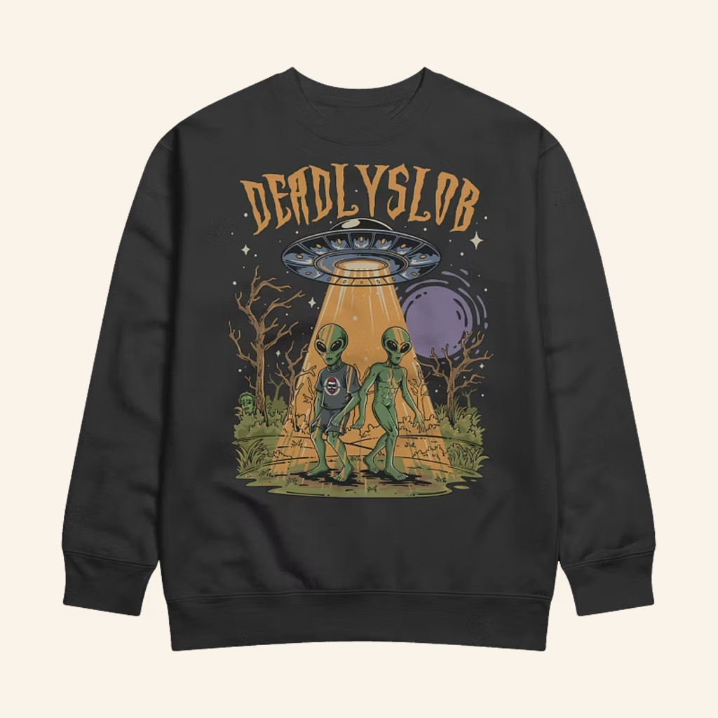 Deadlyslob Merch Alien Invasion Sweatshirt Gifts Ideas For Boyfriend Deadlyslob Merch Alien Invasion Sweatshirt Gifts Ideas For Boyfriend