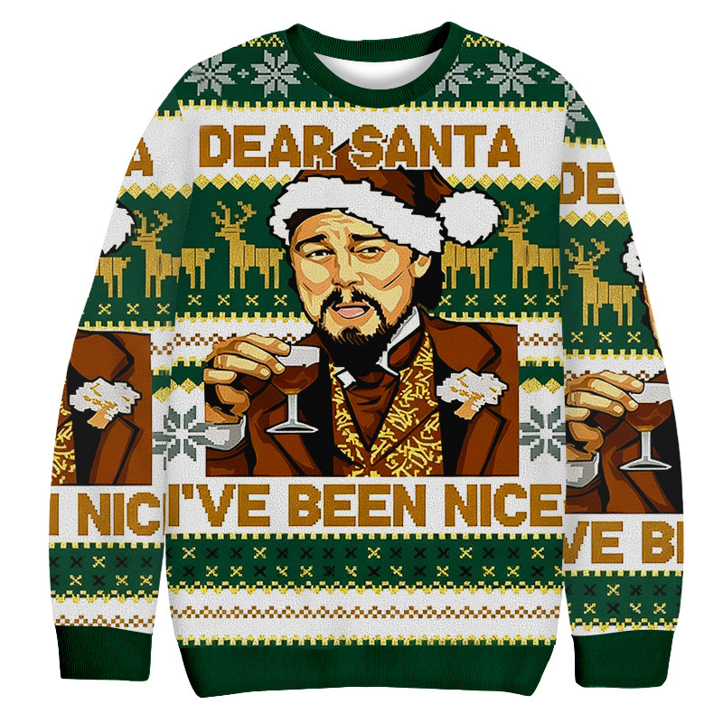 Dear Santa Claus I've Always Been Good Christmas Ugly Sweater Xmas Outfits Xmas Gift For Him