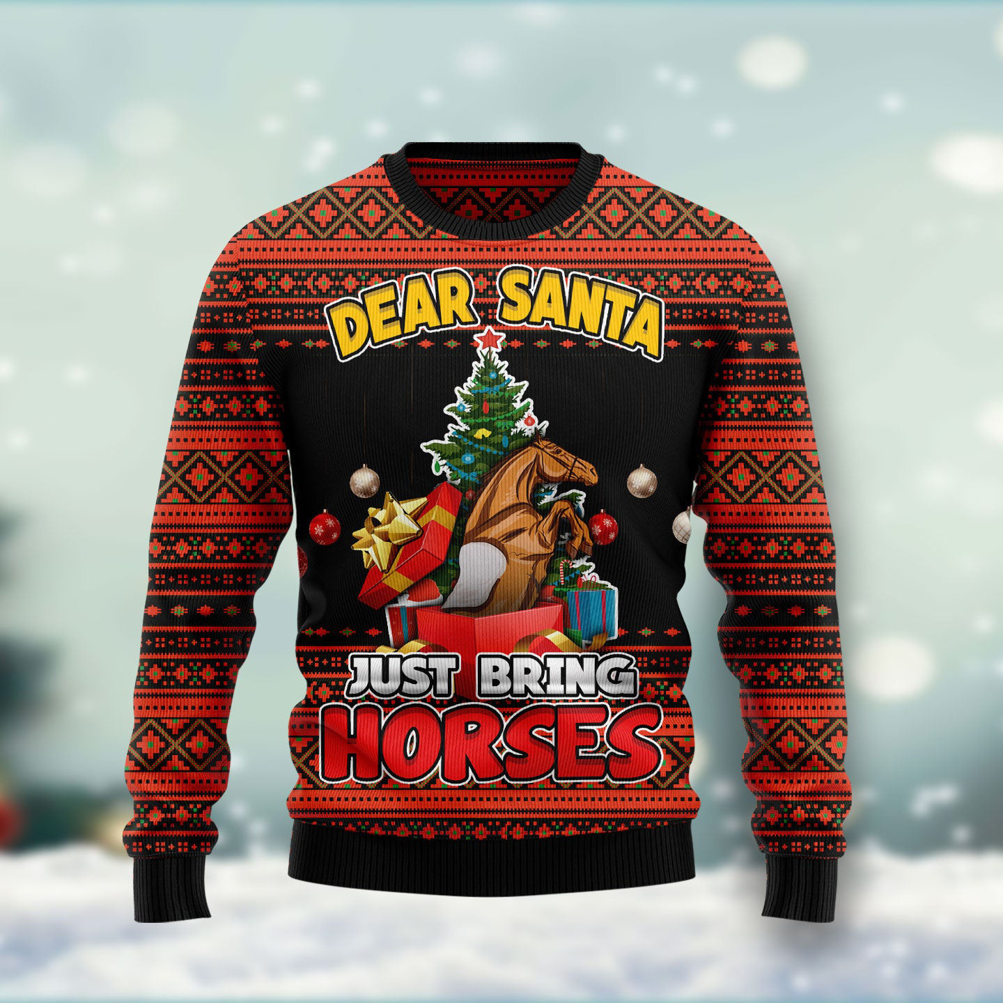 Dear Santa Just Bring Horses Ugly Christmas Sweater Animal Sweater Horse Lover Xmas Gifts