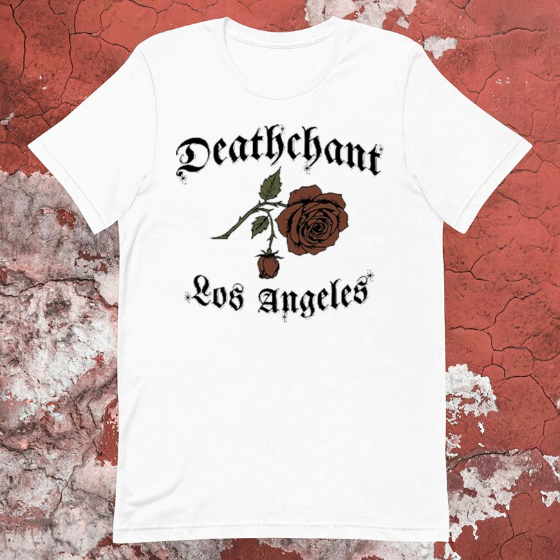 Deathchant Los Angeles Rose T-Shirt Best Gifts For Sister