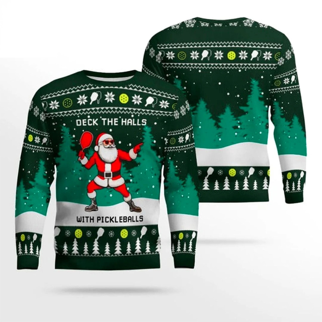 Deck The Hall Pickleball Santa Christmas Ugly Sweater Funny Christmas Jumper Gifts For Him