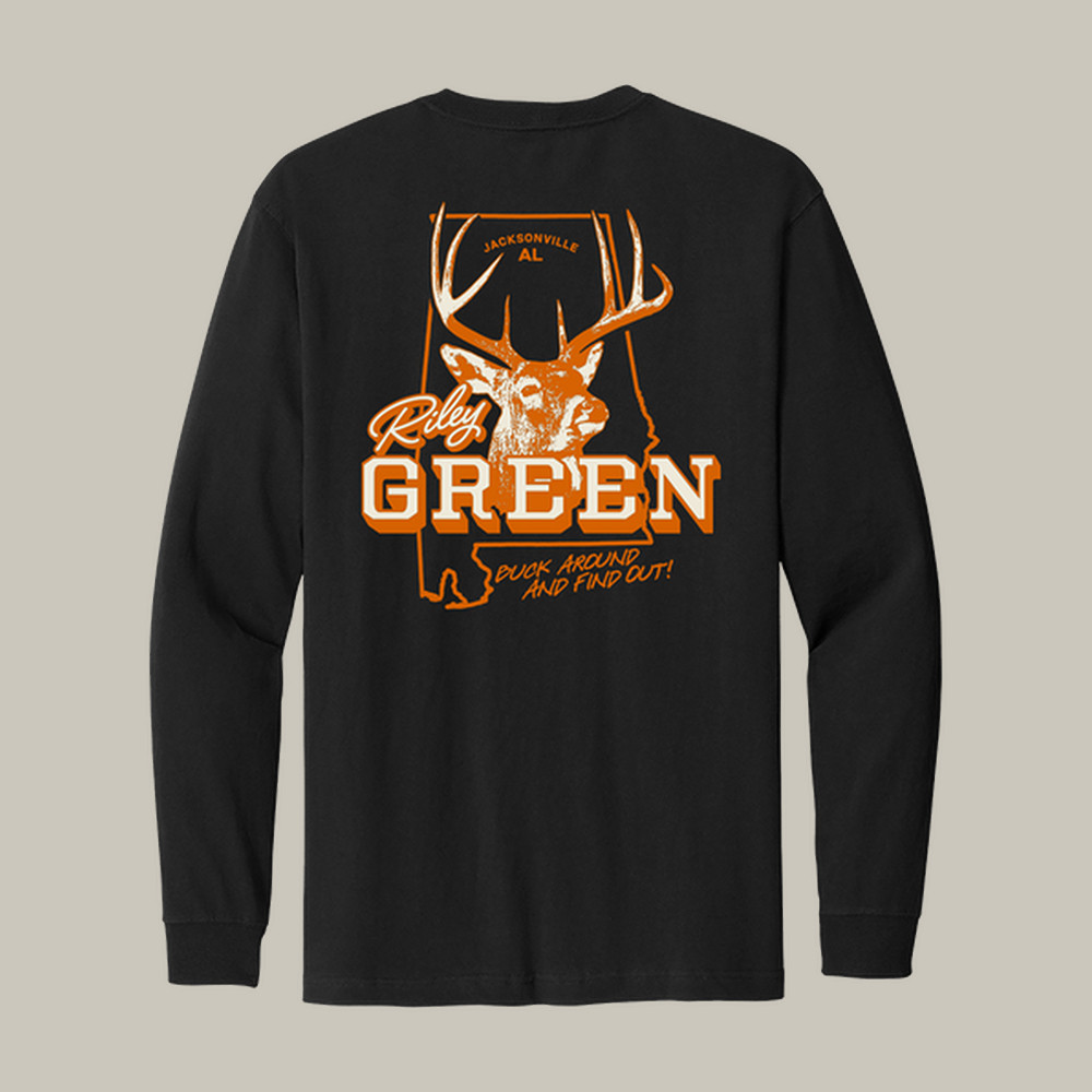 Deer Duck Around And Find Out Long Sleeve Shirt Riley Green Apparel Music Fan Gift
