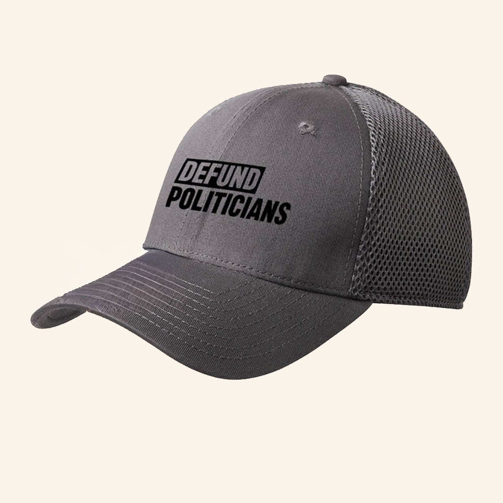 Defund Politicians Black Text Trucker Hat Defund The Politicians Cap Gifts For Men